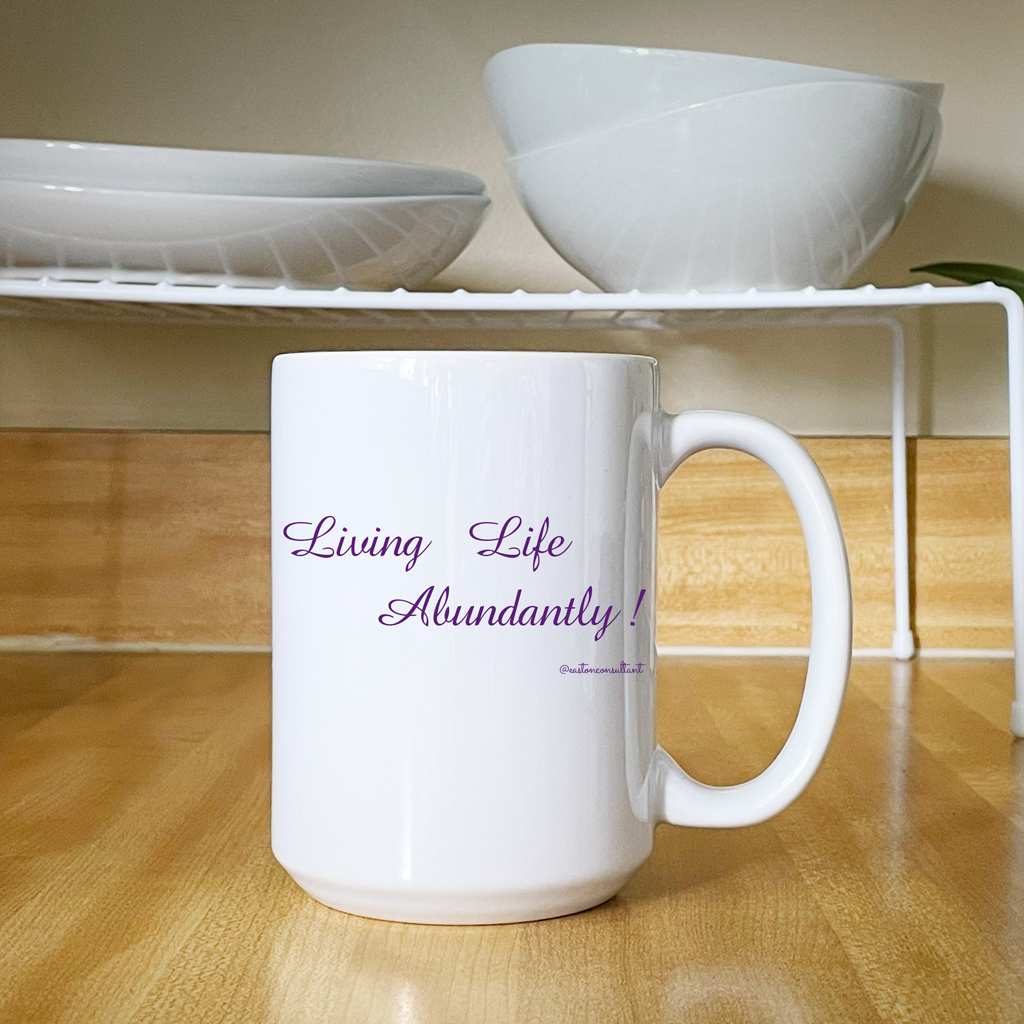 Live Life Abundantly